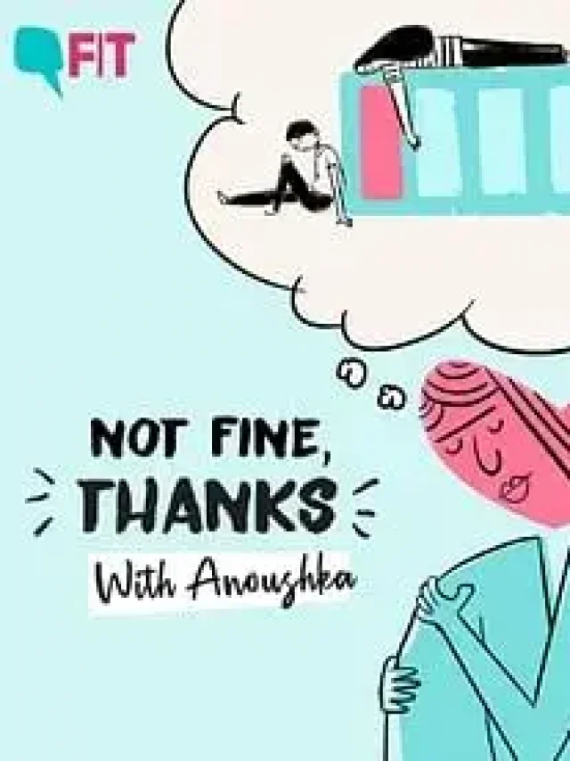 INDIA: Not Fine, Thanks podcast from Quint