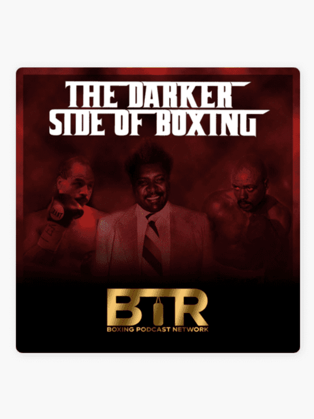 The darker side of boxing podcast poster