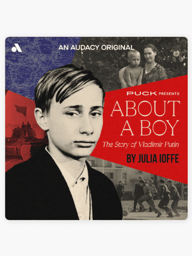 About a boy the story of vladimir putin podcast poster