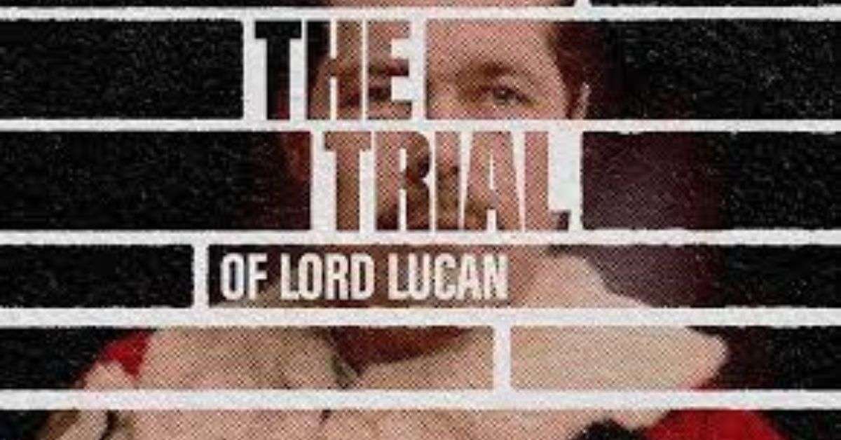 The Trial of Lord Lucan Featured Image